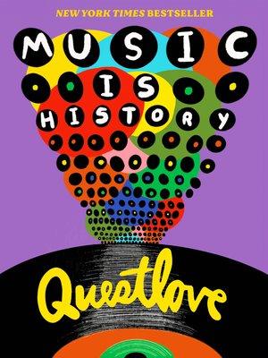 Book cover: Music is History by Questlove