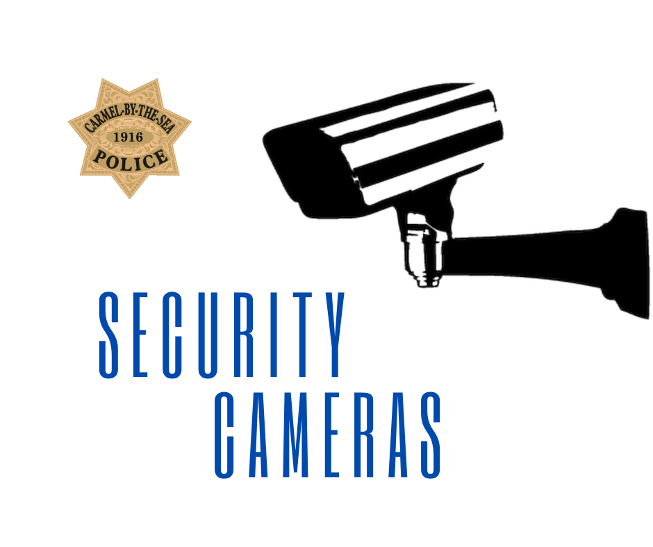 Security Cameras with Carmel PD badge