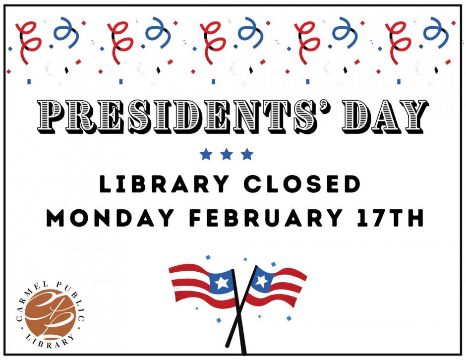 Library Closed for President's Day