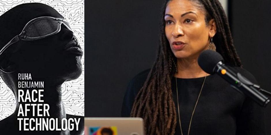 Ruha Benjamin: Race After Technology