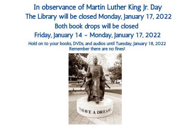 Library Closed Martin Luther King Jr. Day