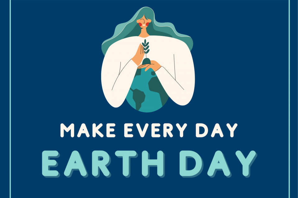 Make every day Earth Day