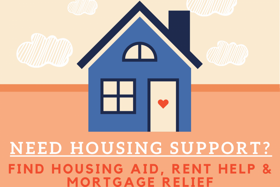Simple drawing of a blue house with a heart on the front door. "Need housing support? Find housing aid, rent help & mortgage relief."