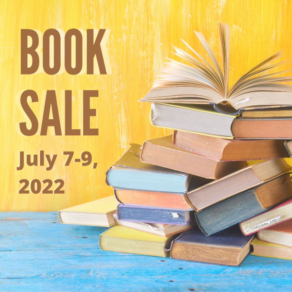 Book sale. July 7-9, 2022