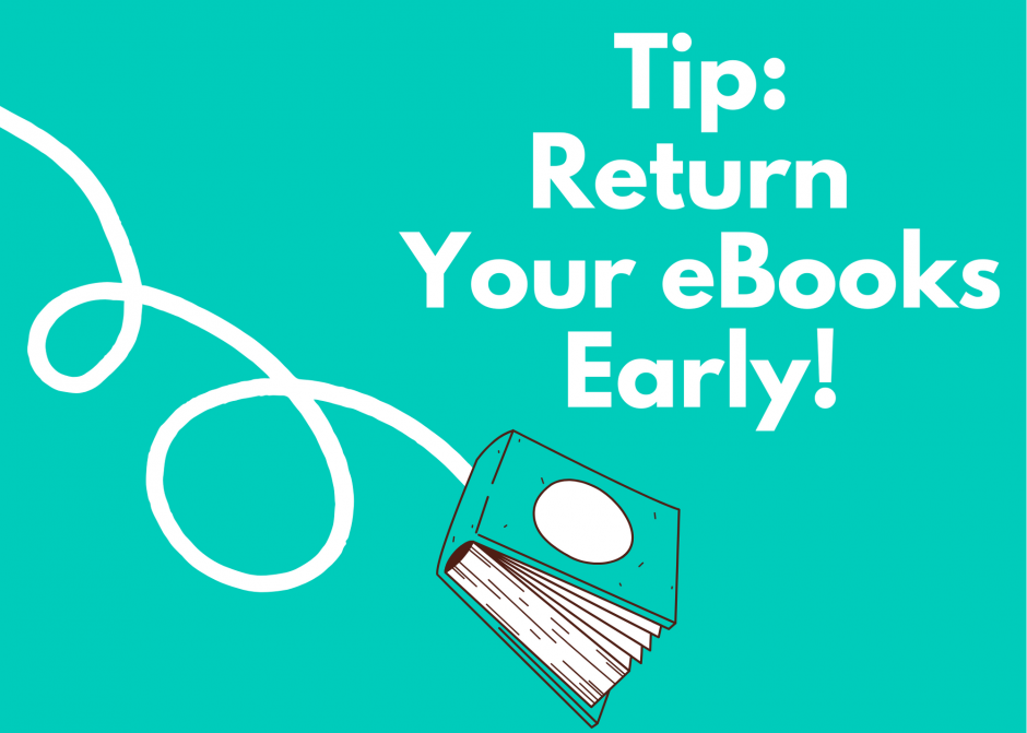 Tip: return your ebooks early!